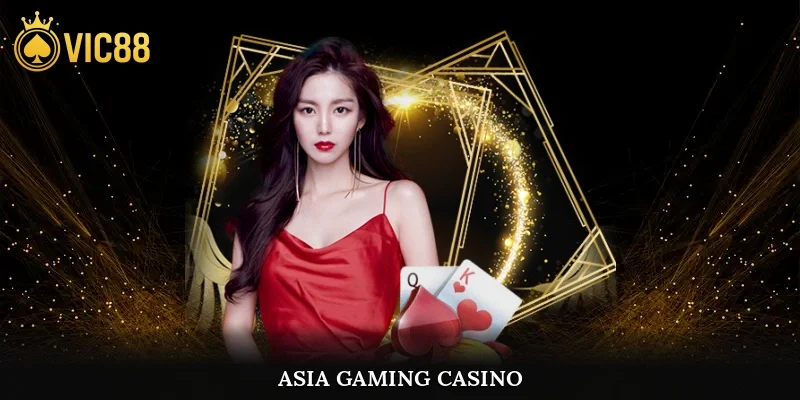 Asia Gaming casino