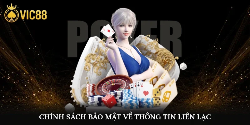 Chính sách bảo mật về thông tin liên lạc