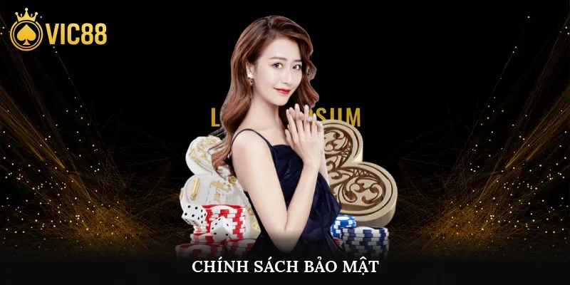 Chính sách bảo mật