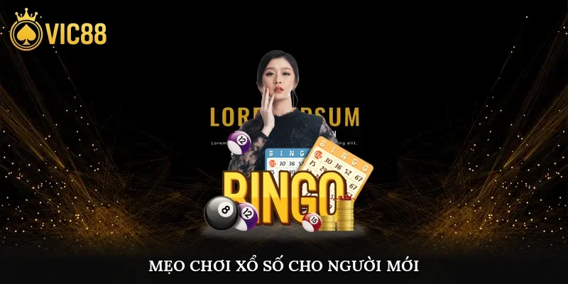 Mẹo chơi xổ số cho người mới