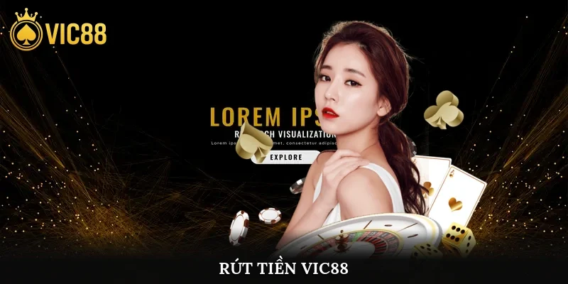 Rút tiền Vic88