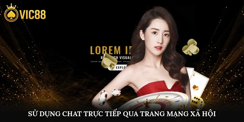 Sử dụng chat trực tiếp qua trang mạng xã hội